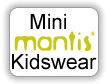 MINI MANTIS KIDSWEAR - Modische Kinderbekleidung aus dem Haus MANTIS.